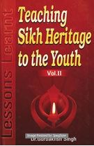 Picture of Teaching Sikh Heritage to the Youth : Lessions Learnt Vol. ll