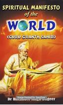 Picture of Spiritual Manifesto Of The World (Guru Granth Sahib)