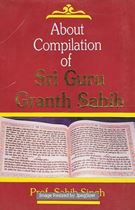 Picture of About Compilation of Sri Guru Granth Sahib