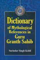 Picture of Dictionary of Mythological References in Guru Granth Sahib 