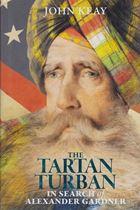 Picture of The Tartan Turban : In Search of Alexander Gardner  