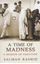 Picture of A Time of Madness : A Memoir of Partition 