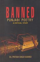 Picture of Banned Punjabi Poetry : A Critical Study 