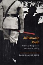 Picture of Jallianwala Bagh : Literary Responses in Prose & Poetry