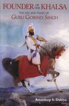 Picture of Founder Of The Khalsa: The Life And Times Of Guru Gobind Singh