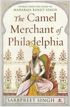 Picture of The Camel Merchant Of Philadephia