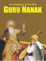 Picture of The Emergence Of True Guru: Guru Nanak