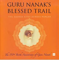 Picture of Guru Nanak’s Blessed Trail: The Sacred Sites Across Punjab