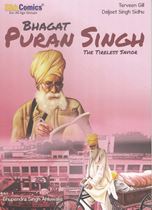 Picture of Bhagat Puran Singh: The Tireless Savior