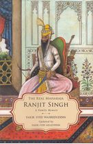 Picture of The Real Maharaja Ranjit Singh: A Family Memoir