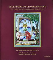 Picture of Splendors of Punjab Heritage : Art from The Khanuja Family Collection