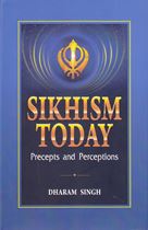 Picture of Sikhism Today : Precepts and Perceptions