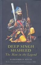 Picture of Deep Singh Shaheed:The Man In The Legend