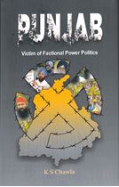 Punjab : Victim of Factional Power Politics