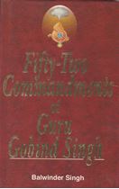 Fifty Two Commandments Of Guru Gobind Singh