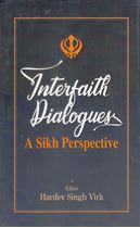  Interfaith Dialogues: A Sikh Perspective