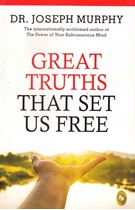 Great Truths That Set Us Free