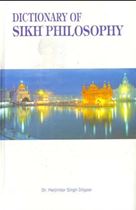 Dictionary Of Sikh Philosophy