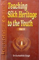 Picture of Teaching Sikh Heritage to the Youth : Lessions Learnt Vol. ll