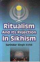 Picture of Ritualism and Its Rejection In Sikhism