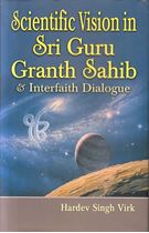 Picture of Scientific Vision in Sri Guru Granth Sahib & Interfaith Dialogue